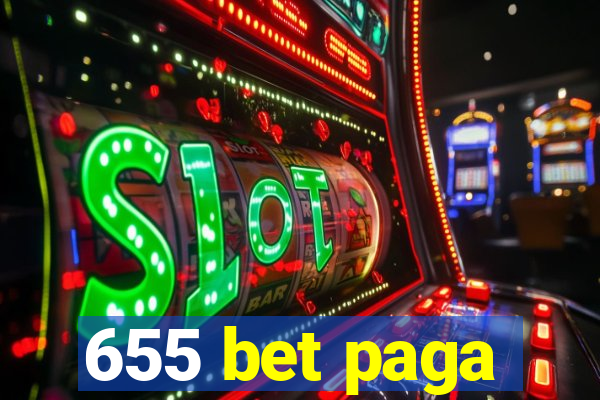 655 bet paga